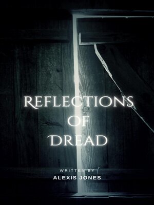 cover image of Reflections of Dread